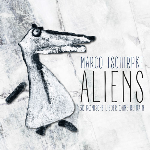 Cover CD «ALIENS – 30 komische Lieder ohne Refrain»